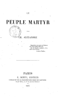 Le peuple martyr  C. Alexandre. 1863