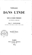 Voyage dans l'Inde et dans le golfe Persique par l'Égypte et la mer Rouge  V. Fontanier. 1844-1846