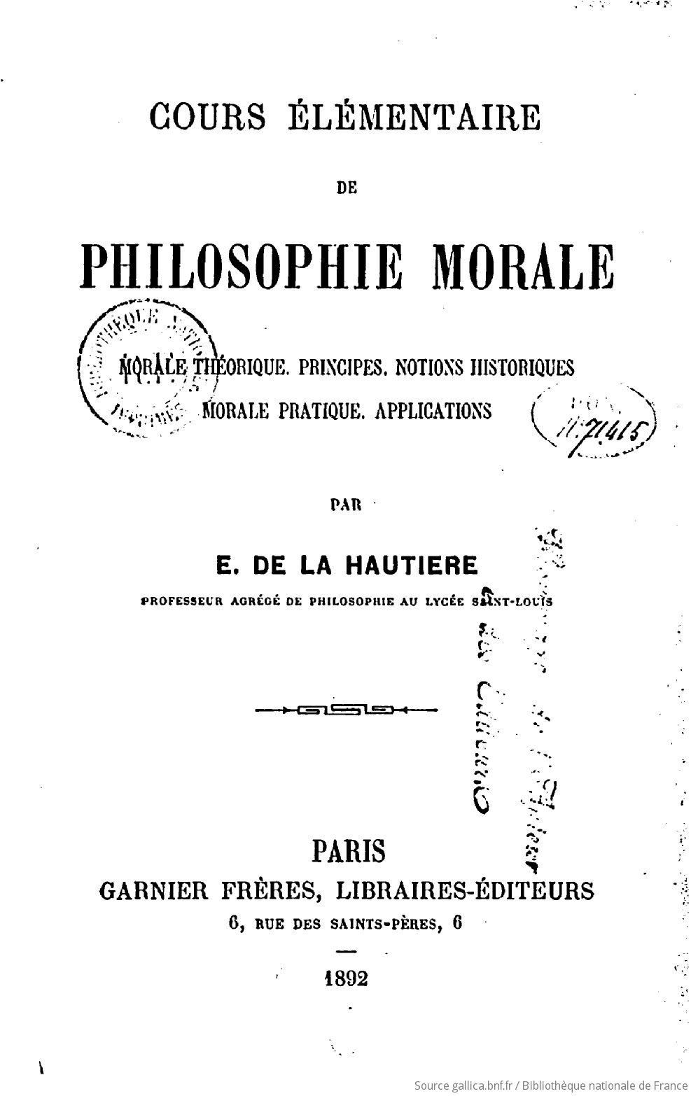 Cours élémentaire De Philosophie Morale Morale Théorique - 