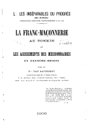 La franc-maçonnerie au Tonkin [...]  F. Van Raveschot. 1906