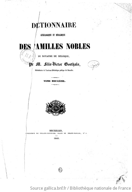 Dictionnaire Généalogique Et Héraldique Des Familles Nobles Du Royaume ...