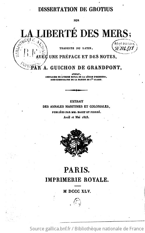 dissertation de grotius sur la liberte des mers ed 1845 french edition