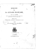 Mémoire sur la Guyane française. J. Noyer. 1824