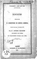 Discours prononcé à l'ouverture du Conseil général par le gouverneur 1879-1888