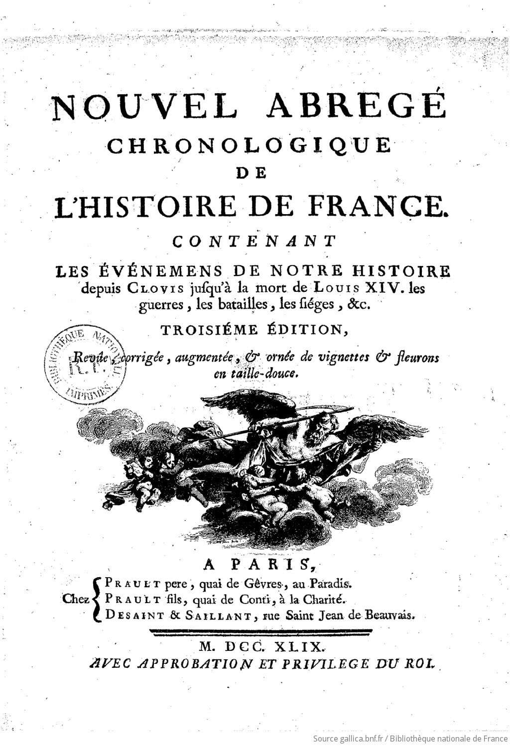 Nouvel abrégé chronologique de l'histoire de France . Contenant les  événements de notre histoire depuis Clovis