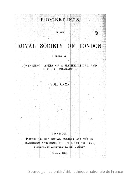 Proceedings Of The Royal Society Of London. VOL130 (1931) | Gallica