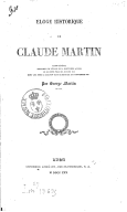 Éloge historique de Claude Martin, major-général fondateur de l'école de la Martinière à Lyon  1830
