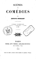 Scènes et comédies  O. Feuillet. 1854