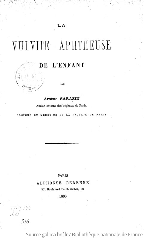 La Vulvite aphteuse de l'enfant, par Arsène Sarazin,... | Gallica