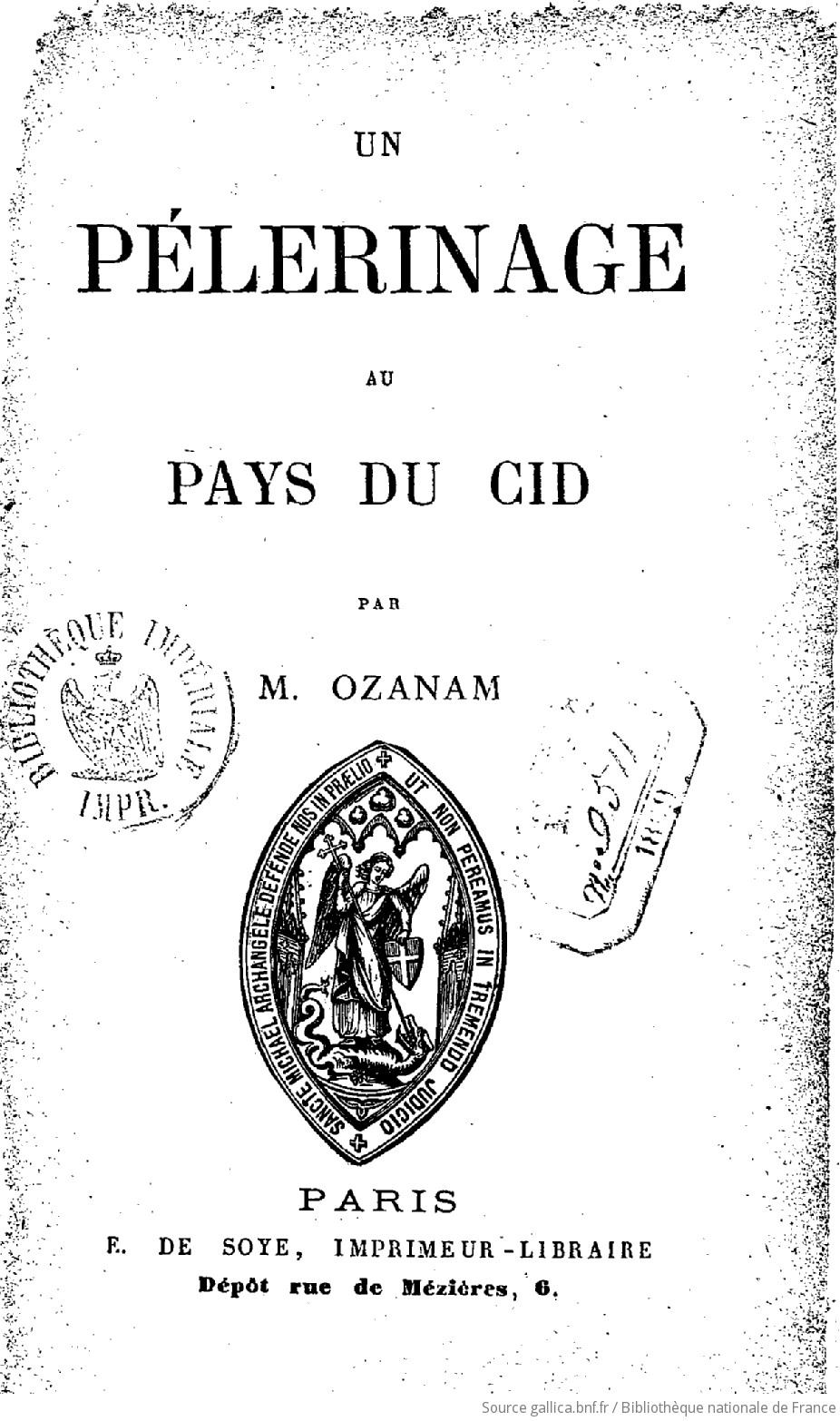 A Un Pèlerinage Au Pays Du Cid F Maison Alfred Mame Et Fils 1906 Ozanam 