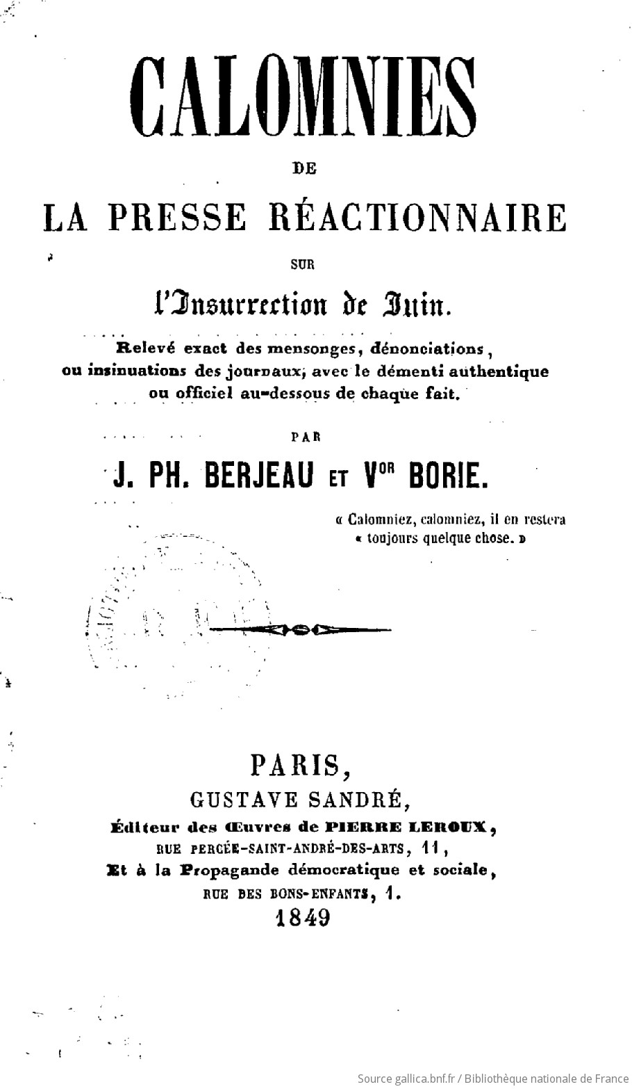 Calomnies De La Presse Réactionnaire Sur Linsurrection De - 