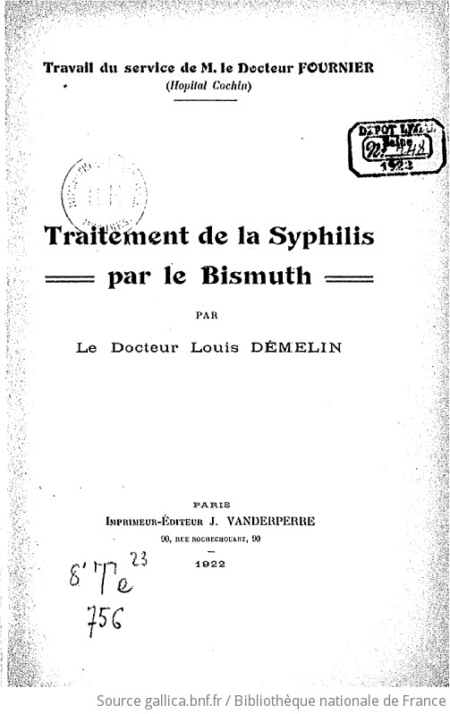 Traitement De La Syphilis Par Le Bismuth Par Le Docteur Louis Démelin