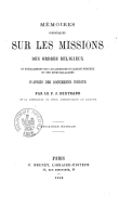 Mémoires historiques sur les missions des ordres religieux et spécialement sur les questions du clergé indigène et des rites malabares  J. Bertrand. 1862