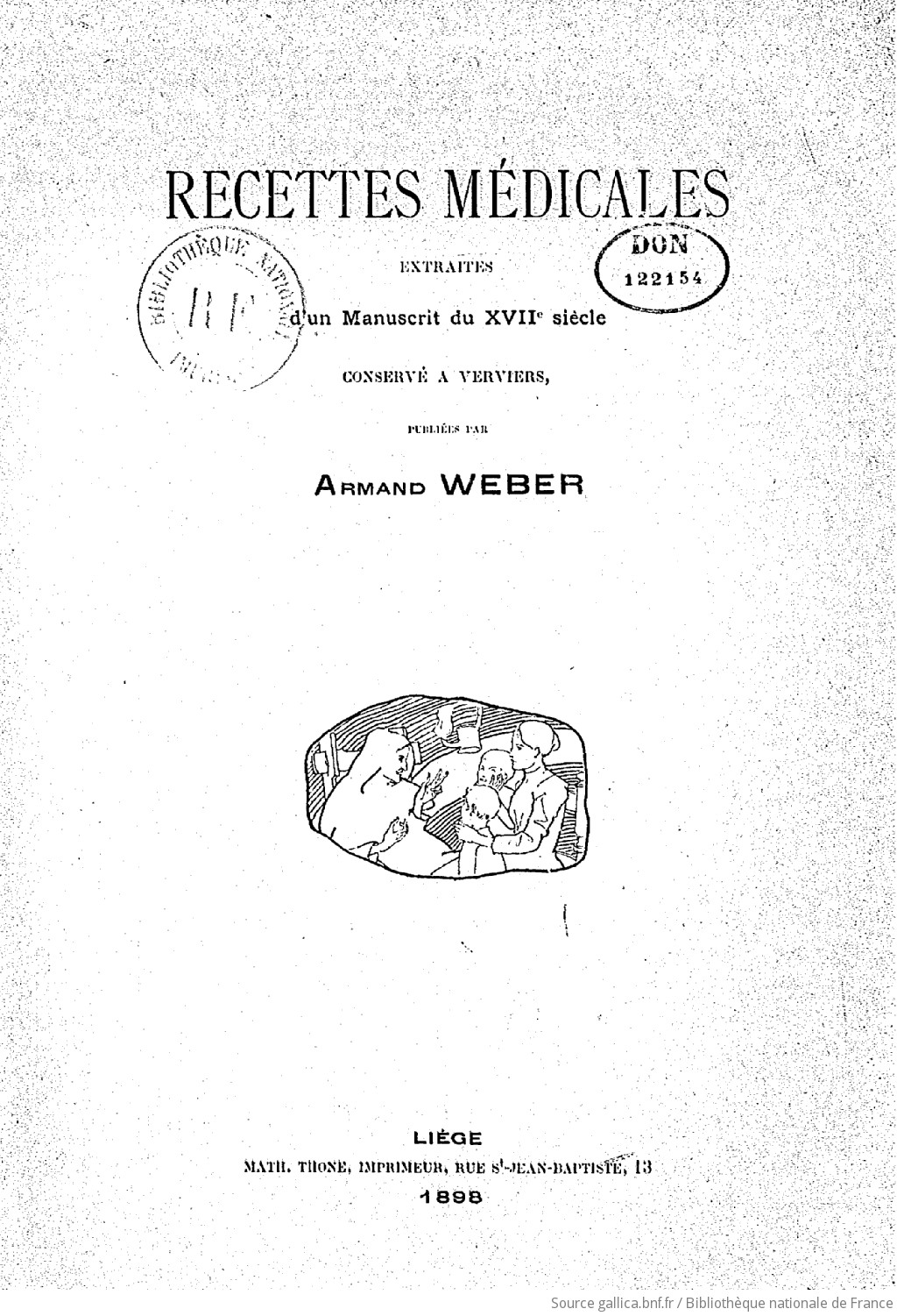 Recettes Médicales Extraites Dun Manuscrit Du Xviie Siècle - 