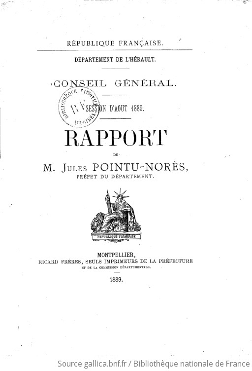 Rapports Et Délibérations / Conseil Général De L'Hérault | 1889-08-01 ...