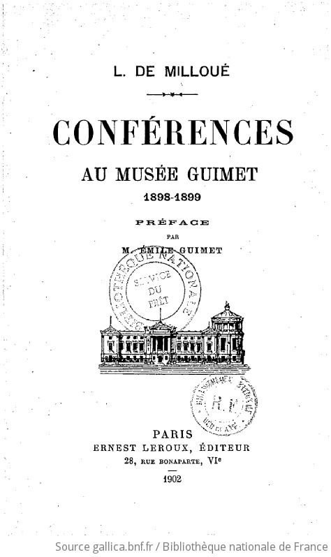 Conférences Au Musée Guimet : 1898-1899 / L. De Milloué ; Préface Par M ...