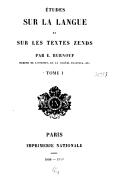 Études sur la langue et sur les textes zendsE. Burnouf. 1840-1850