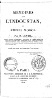 Mémoires sur l'Indoustan ou Empire mogol J.-B.-J. Gentil. 1822