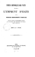 Précis historique des faits relatifs à l'emprunt d'Haïti et des derniers arrangements financiers conclus entre le gouvernement haïtien et le comité des porteurs de titres dudit emprunt  1849