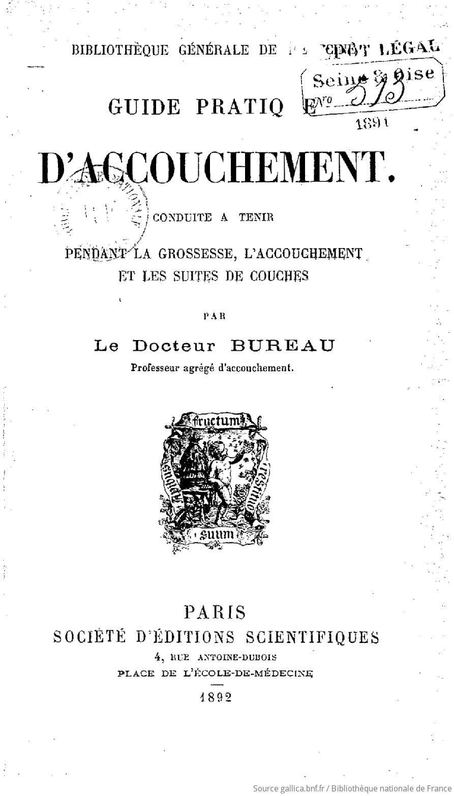 Guide Pratique Daccouchement Conduite à Tenir Pendant La - 