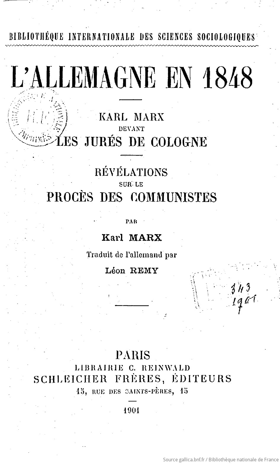 Lallemagne En 1848 Karl Marx Devant Les Jurés De Cologne - 