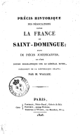 Précis historique des négociations entre la France et Saint-Domingue  J.-B. Wallez. 1826
