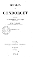 Oeuvres de Condorcet  J.-A.-N. de Caritat Condorcet. 1847-1849