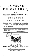 La veuve du Malabar, ou L'empire des coutumes  A.-M. Le Mierre. 1780