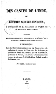  Des castes de l'Inde, ou Lettres sur les Hindous à l'occasion de la tragédie du PariaJ.-E. Morenas. 1822