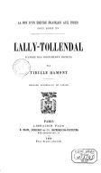 La Fin d'un empire français aux Indes sous Louis XV. Lally-Tollendal, d'après des documents inédits  T. Hamont. 1887