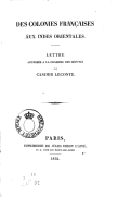 Les colonies françaises aux Indes orientales : lettre adressée à la Chambre des Députés C. Leconte. 1831