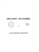 Situation financière en Cochinchine  A. Spooner. 1874
