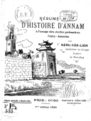Résumé d'histoire d'Annam à l'usage des écoles primaires franco-annamites. Dang-Van-Liêm. 1926