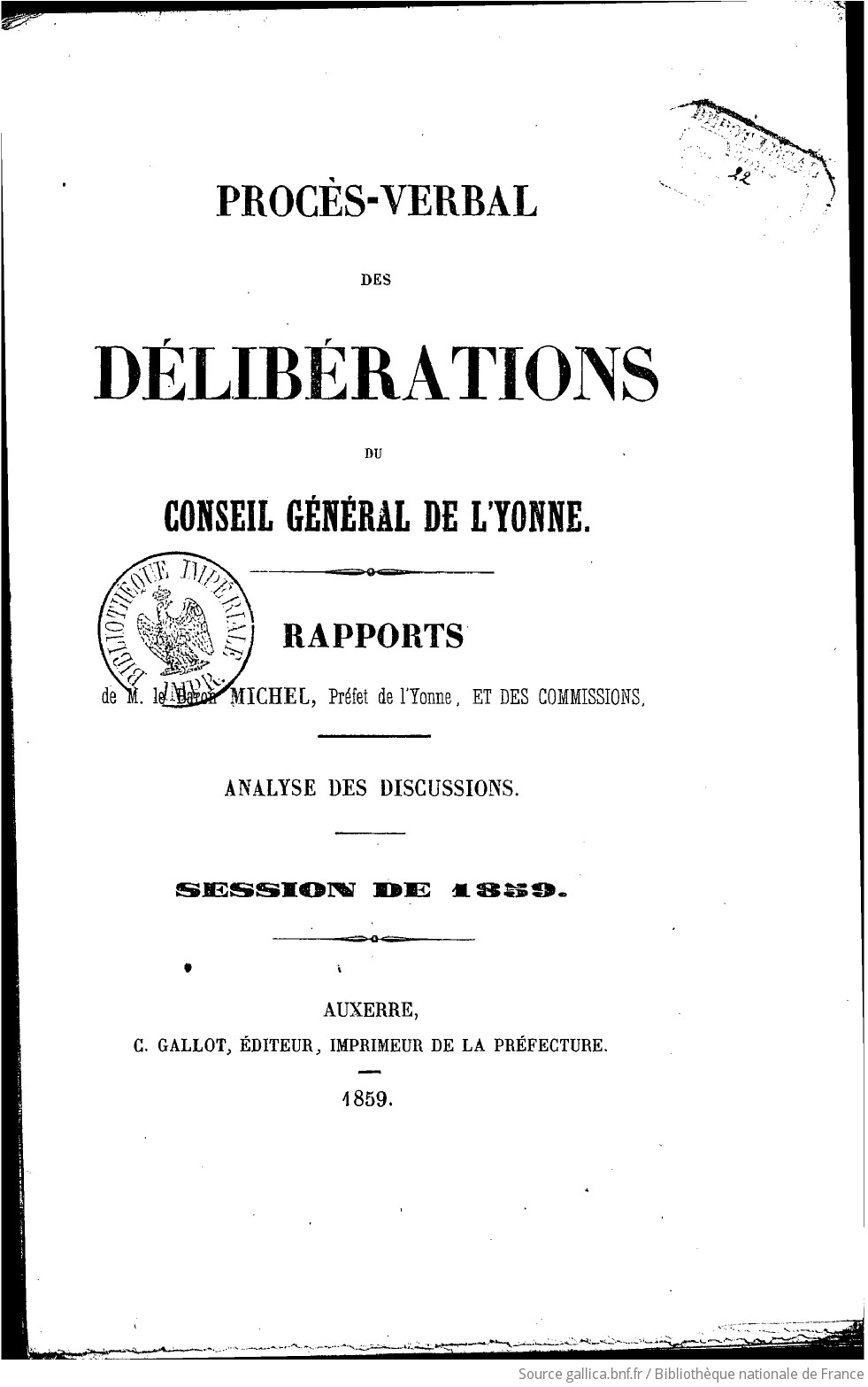 Rapports Et Deliberations Departement De L Yonne Conseil General 1859 Gallica