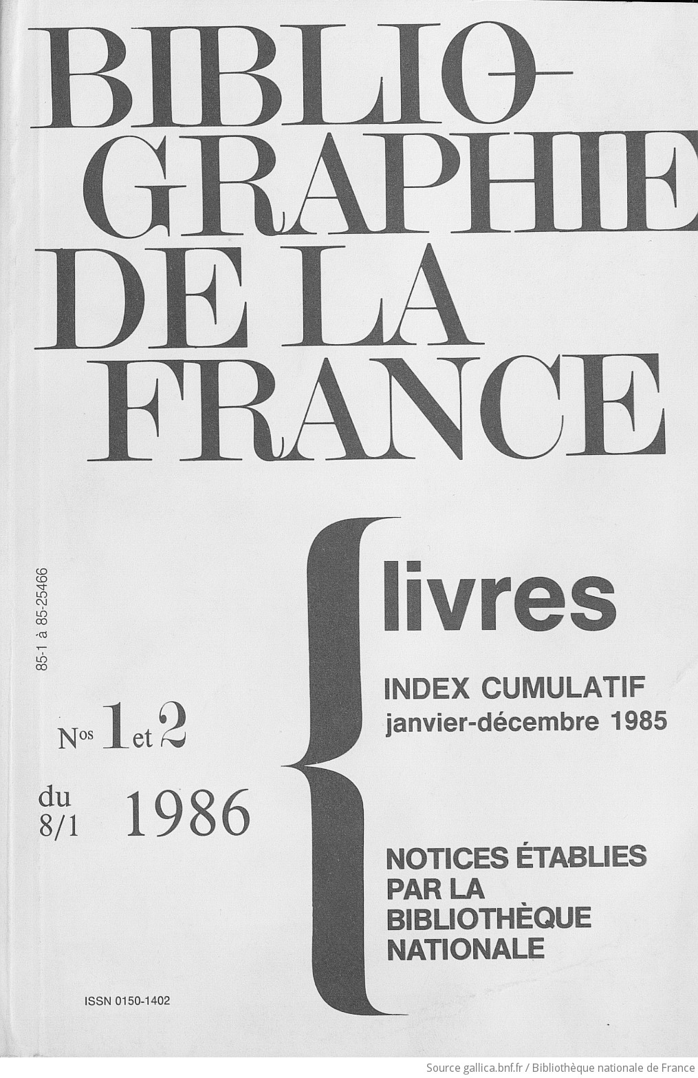 Bibliographie de la France. Livres : notices établies par la Bibliothèque nationale