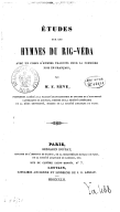 Études sur les hymnes du Rig-Vêda : avec un choix d'hymnes  F. Nève. 1842
