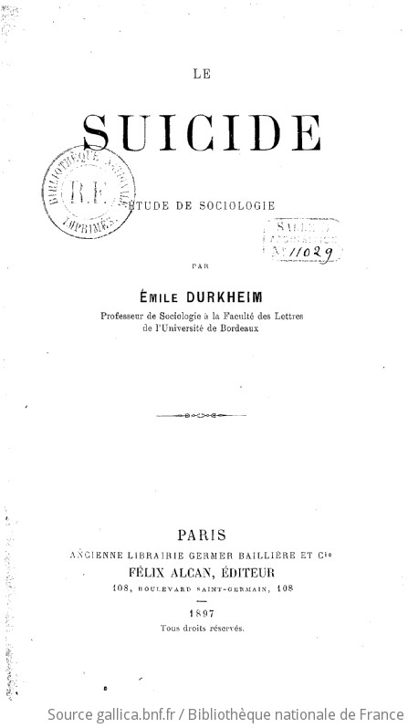 Le Suicide étude De Sociologie Par Émile Durkheim Gallica