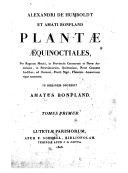 Voyage de Humboldt et Bonpland. 16, Plantes équinoxiales : recueillies au Mexique, dans l'île de Cuba, dans les provinces de Caraca, de Cumana et de Barcelone (...)  A. von Humboldt. 1808