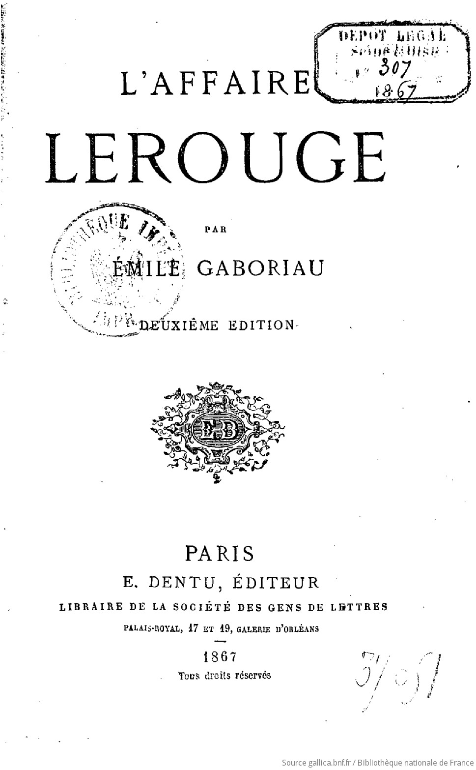 Laffaire Lerouge 2e édition Par Emile Gaboriau Gallica - 