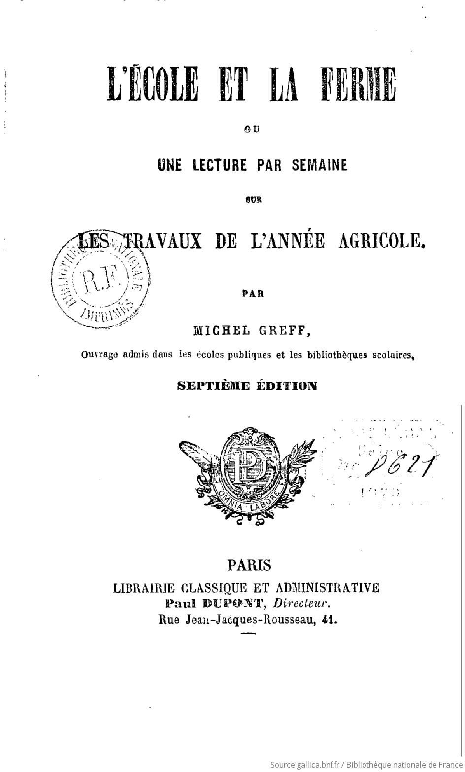 L cole et la ferme ou Une lecture par semaine sur les travaux de