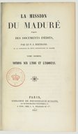  La mission du Maduré : d'après des documents inédits  J. Bertrand. 1847-1854