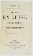 Voyage en Chine du Capitaine Montfort  G. Bell. 1860