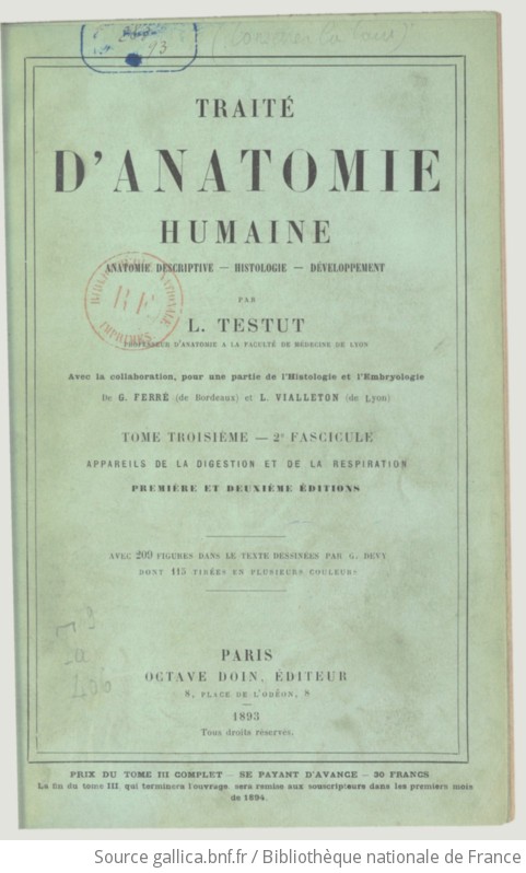 Traité D'anatomie Humaine : Anatomie Descriptive, Histologie ...