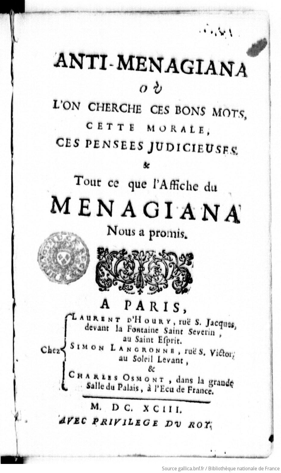 Anti Menagiana Ou L On Cherche Ces Bons Mots Cette Morale Ces Pensees Judicieuses Tout Ce Que L Affiche Du Menagiana Nous A Promis Gallica