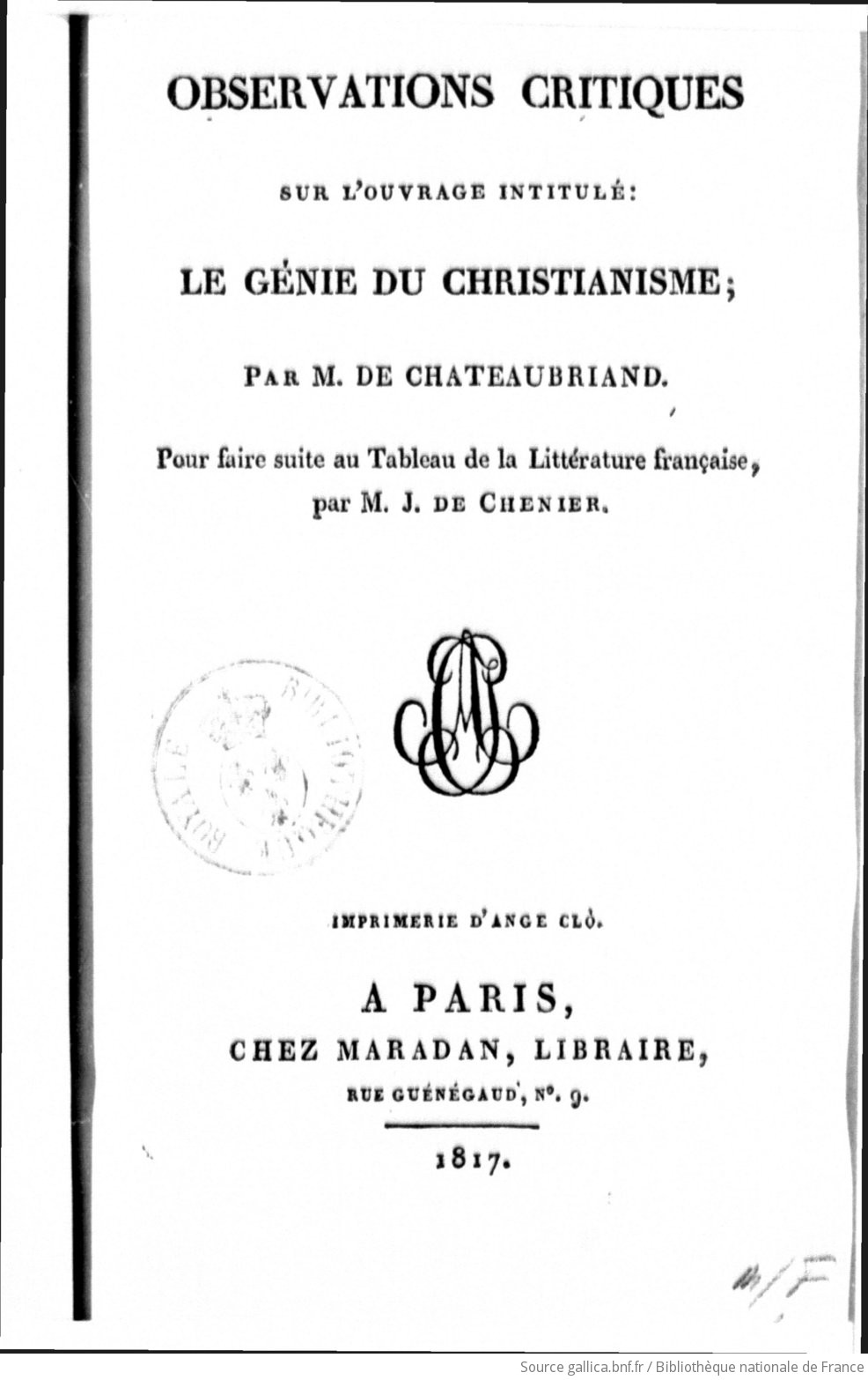 Observations Critiques Sur L Ouvrage Intitule Le Genie Du Christianisme Par M De Chateaubriand Pour Faire Suite Au Tableau De La Litterature Francaise Par M J De Chenier Gallica