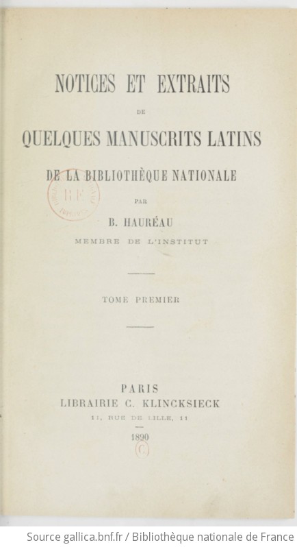 Notices Et Extraits De Quelques Manuscrits Latins De La Bibliothèque ...