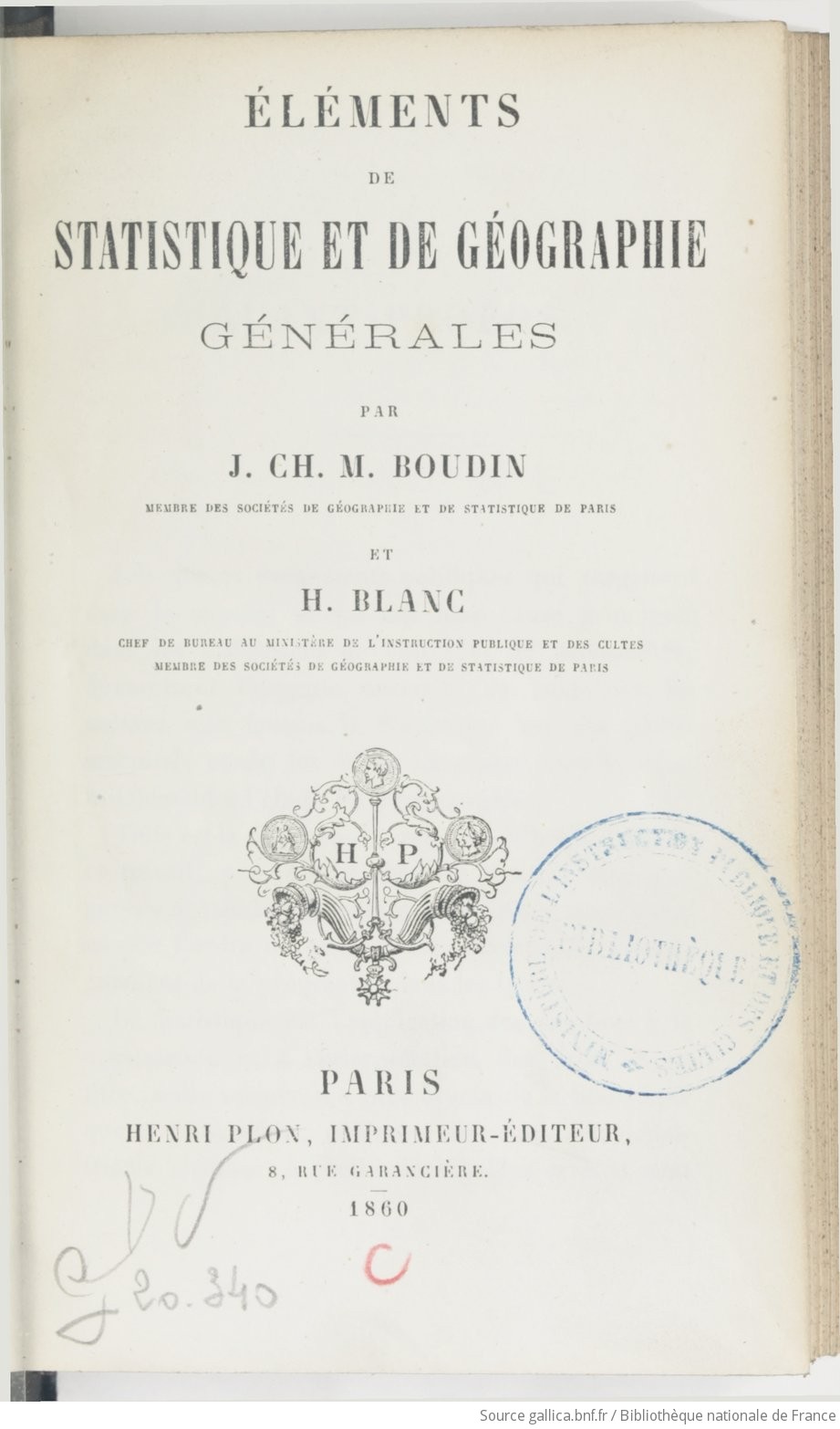 Éléments de statistique et de géographie générales / par J.-Ch.-M. Boudin,... et H. Blanc,...