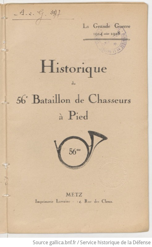 Historique du 56e bataillon de chasseurs pied la Grande Guerre