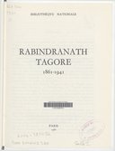 Rabindranath Tagore : 1861-1941. Exposition, novembre-décembre 1961 Bibliothèque nationale.1961