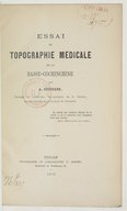 Essai de topographie médicale de la Basse-Cochinchine  A. Gueirard. 1872